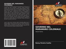 GOVERNO NEL MARANHÃO COLONIALE的封面
