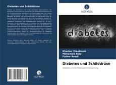 Buchcover von Diabetes und Schilddrüse
