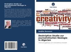 Bookcover of Deskriptive Studie zur journalistischen Neologie in Algerien