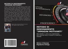 METODO DI INSEGNAMENTO "IMMAGINI MOTIVANTI" kitap kapağı