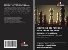 Bookcover of EVOLUZIONE DEL PENSIERO NELLA DISCIPLINA DELLA GESTIONE STRATEGICA