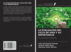 LA EVALUACIÓN DEL CICLO DE VIDA Y SU IMPORTANCIA kitap kapağı