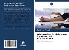 Buchcover von Obstruktives Schlafapnoe-Syndrom und Bluthochdruck