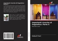 Обложка Importanti ricerche di linguistica: Parte II