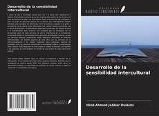 Capa do livro de Desarrollo de la sensibilidad intercultural 