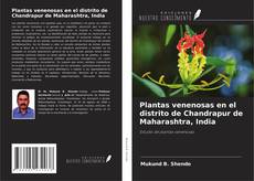 Capa do livro de Plantas venenosas en el distrito de Chandrapur de Maharashtra, India 