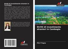 Diritti di investimento stranieri in Cambogia kitap kapağı