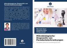 Mikrobiologische Diagnostik von Parodontalerkrankungen kitap kapağı