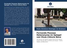 Fernando Pessoas Heteronyme im Spiegel von Vicos Ciência Nova kitap kapağı