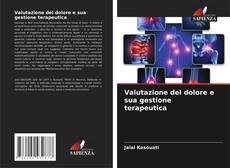 Capa do livro de Valutazione del dolore e sua gestione terapeutica 