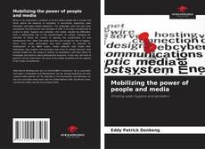 Portada del libro de Mobilizing the power of people and media