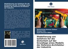 Buchcover von Modellierung von Gefahren für die Sicherheit auf der Grundlage eines Modells der Referenz-Architektur der Industrie