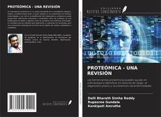 PROTEÓMICA - UNA REVISIÓN kitap kapağı
