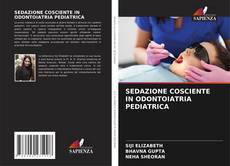 Buchcover von SEDAZIONE COSCIENTE IN ODONTOIATRIA PEDIATRICA