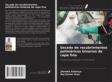 Обложка Secado de recubrimientos poliméricos binarios de capa fina