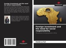 Foreign investment and the need for social responsibility kitap kapağı