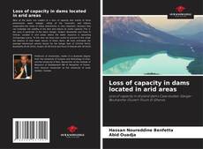 Loss of capacity in dams located in arid areas kitap kapağı