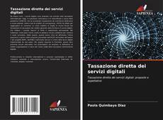 Bookcover of Tassazione diretta dei servizi digitali