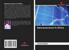 Copertina di Bancassurance in Africa