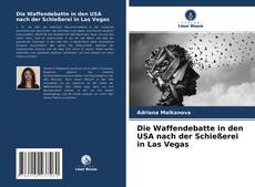 Portada del libro de Die Waffendebatte in den USA nach der Schießerei in Las Vegas