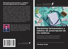 Capa do livro de Marketing farmacéutico y hábitos de prescripción de los médicos 