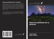 Copertina di Hipersensibilidad de la dentina