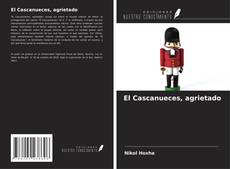 El Cascanueces, agrietado kitap kapağı