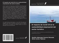 Bookcover of El impacto de Covid-19 en la sostenibilidad empresarial del sector turístico