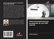 Portada del libro de Internazionalizzazione accelerata di una PMI nell'UE