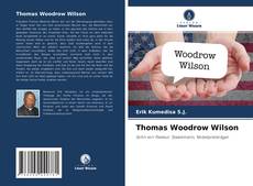 Обложка Thomas Woodrow Wilson