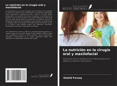 Buchcover von La nutrición en la cirugía oral y maxilofacial