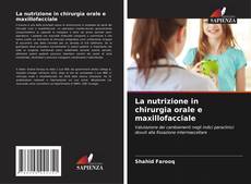Buchcover von La nutrizione in chirurgia orale e maxillofacciale