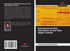 Buchcover von Entrepreneurship Education at the New Upper School
