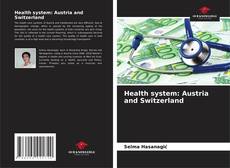 Copertina di Health system: Austria and Switzerland