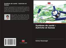 Portada del libro de Système de santé : Autriche et Suisse