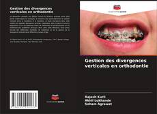 Portada del libro de Gestion des divergences verticales en orthodontie