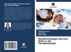 Nanotechnologie und ihre Rolle in der Parodontologie kitap kapağı