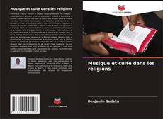 Bookcover of Musique et culte dans les religions