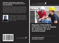 Bookcover of Paquete informático interactivo para el diseño de sistemas de aire acondicionado
