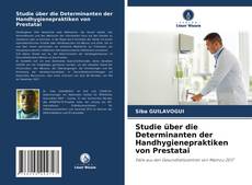 Buchcover von Studie über die Determinanten der Handhygienepraktiken von Prestatai