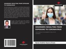 Copertina di DISORDERS RESULTING FROM EXPOSURE TO CORONAVIRUS
