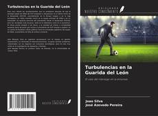 Turbulencias en la Guarida del León kitap kapağı