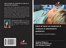 Borítókép a  Libro di testo sui materiali di restauro in odontoiatria pediatrica - hoz