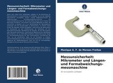 Bookcover of Messunsicherheit: Mikrometer und Längen- und Formabweichungs-messmaschine