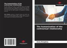 The humanization of the contractual relationship kitap kapağı