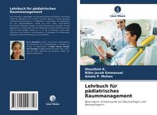 Capa do livro de Lehrbuch für pädiatrisches Raummanagement 
