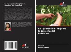 Buchcover von La "quercetina" migliora la tossicità del Rotenone