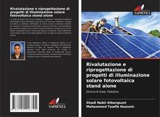 Capa do livro de Rivalutazione e riprogettazione di progetti di illuminazione solare fotovoltaica stand alone 