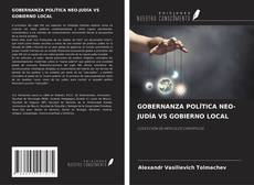 Capa do livro de GOBERNANZA POLÍTICA NEO-JUDÍA VS GOBIERNO LOCAL 