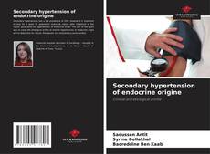 Couverture de Secondary hypertension of endocrine origine
